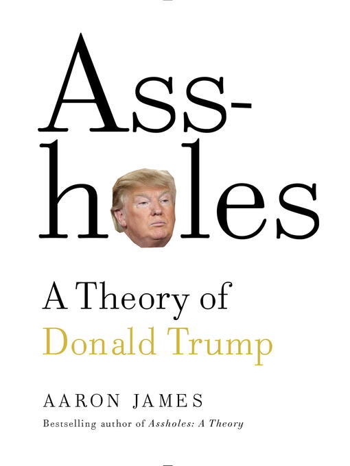 Title details for Assholes by Aaron James - Available